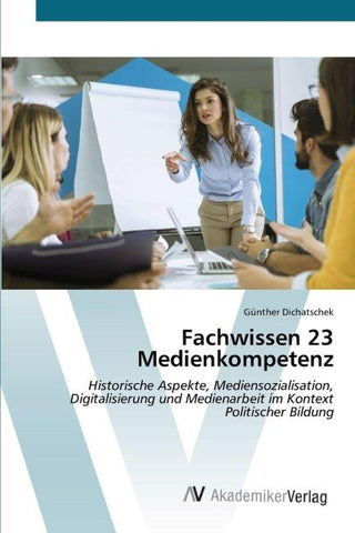 Fachwissen 23 Medienkompetenz
