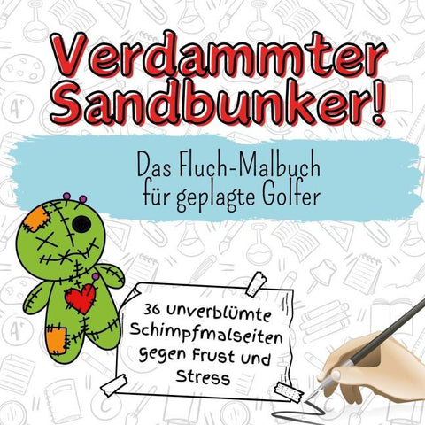 Verdammter Sandbunker!
