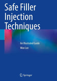 Safe Filler Injection Techniques