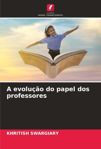 A evolução do papel dos professores