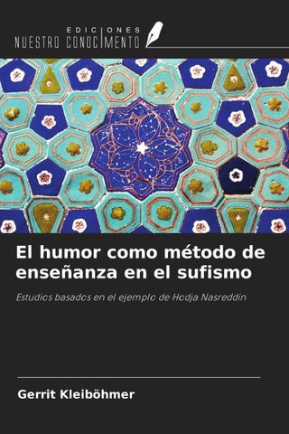 El humor como método de enseñanza en el sufismo