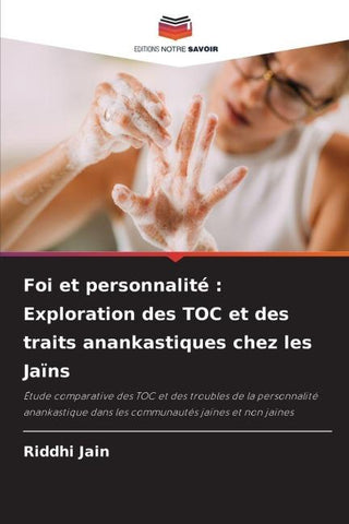 Foi et personnalité : Exploration des TOC et des traits anankastiques chez les Jaïns