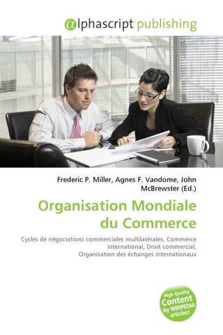 Organisation Mondiale du Commerce