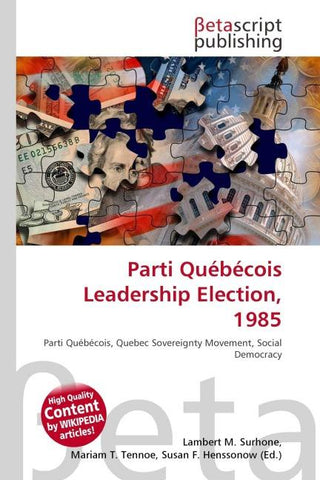 Parti Québécois Leadership Election, 1985