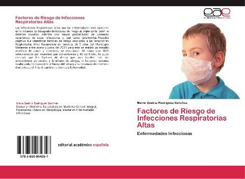 Factores de Riesgo de Infecciones Respiratorias Altas