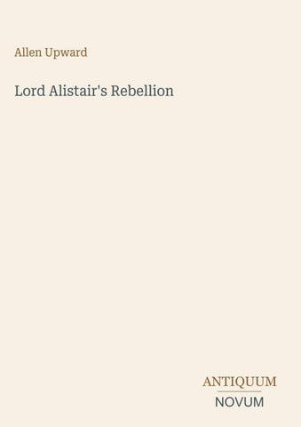 Lord Alistair's Rebellion