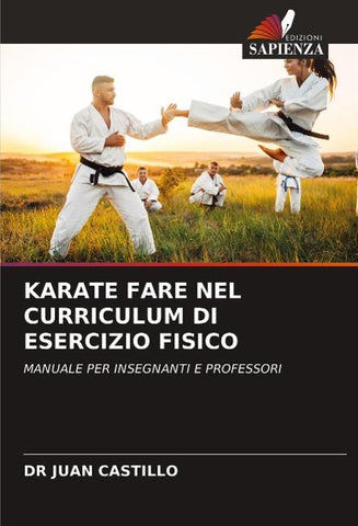 KARATE FARE NEL CURRICULUM DI ESERCIZIO FISICO