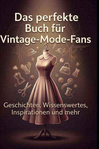 Das perfekte Buch für Vintage-Mode-Fans