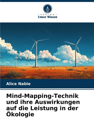 Mind-Mapping-Technik und ihre Auswirkungen auf die Leistung in der Ökologie