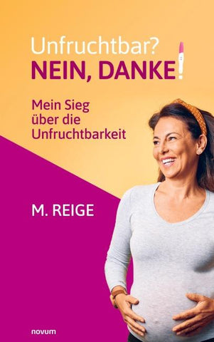 Unfruchtbar? Nein, danke!