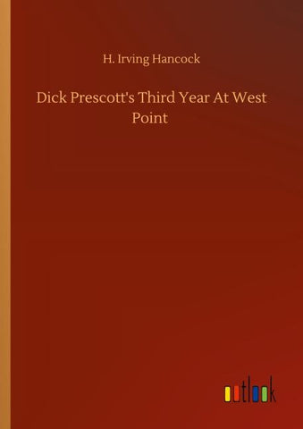 Dick Prescott's Third Year At West Point