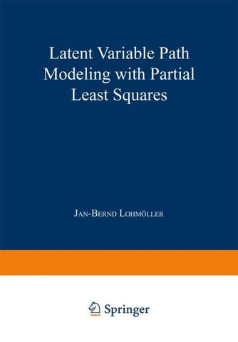 Latent Variable Path Modeling with Partial Least Squares