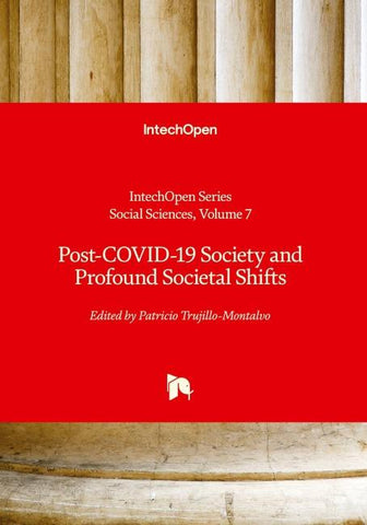 Post-COVID-19 Society and Profound Societal Shifts