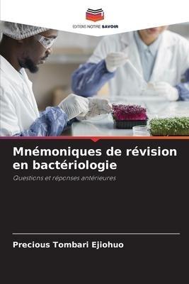 Mnémoniques de révision en bactériologie