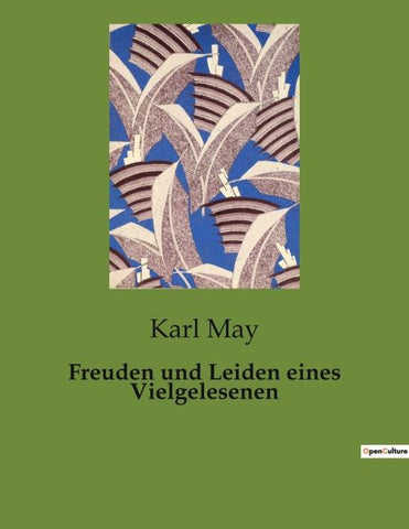 Freuden und Leiden eines Vielgelesenen