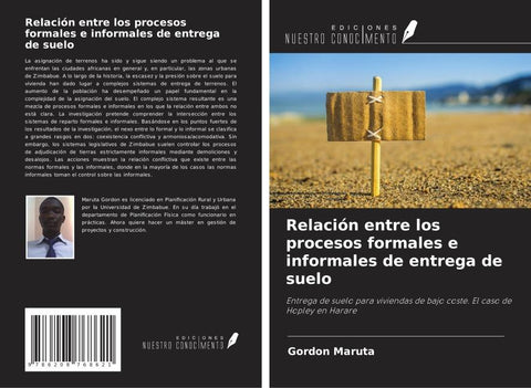 Relación entre los procesos formales e informales de entrega de suelo