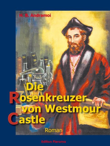 Die Rosenkreuzer von Westmour Castle