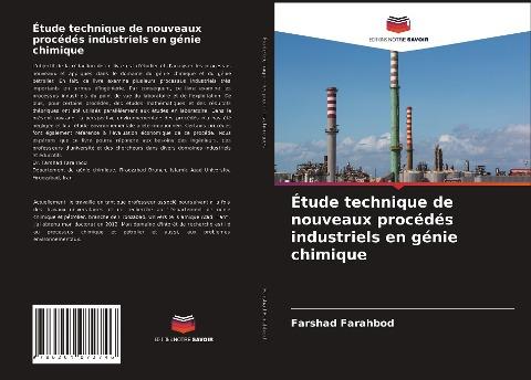 Étude technique de nouveaux procédés industriels en génie chimique