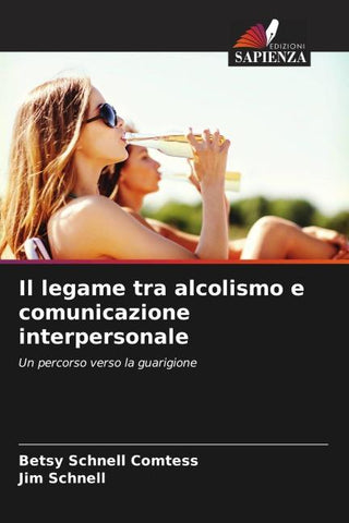 Il legame tra alcolismo e comunicazione interpersonale