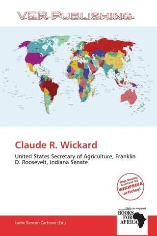 Claude R. Wickard