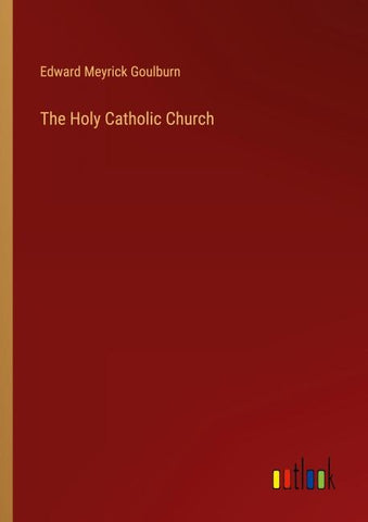 The Holy Catholic Church