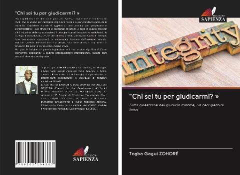 "Chi sei tu per giudicarmi? '