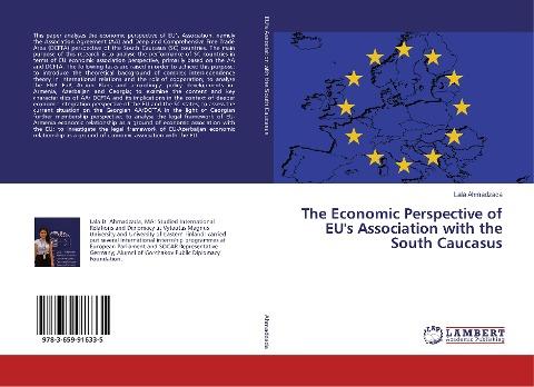 The Economic Perspective of EU's Association with the South Caucasus
