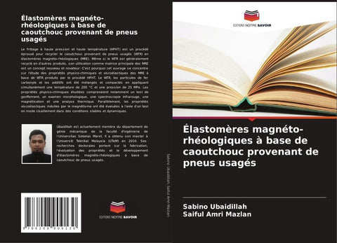 Élastomères magnéto-rhéologiques à base de caoutchouc provenant de pneus usagés