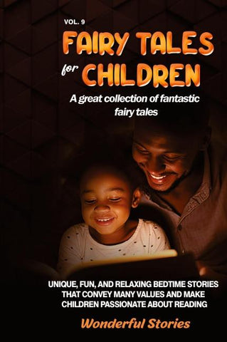Fairy Tales for Children A great collection of fantastic fairy tales. (Vol. 9)