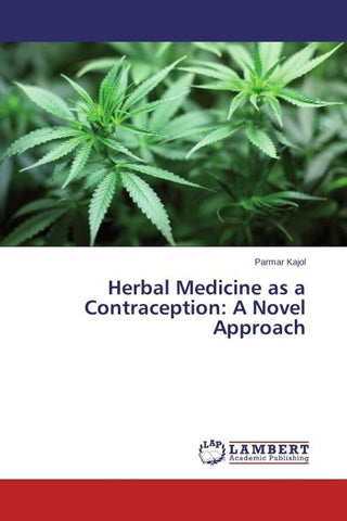 Herbal Medicine as a Contraception: A Novel Approach