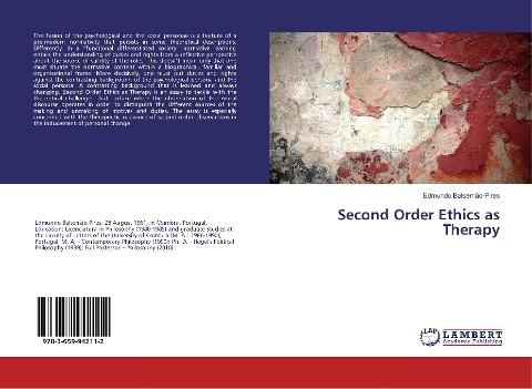 Second Order Ethics as Therapy