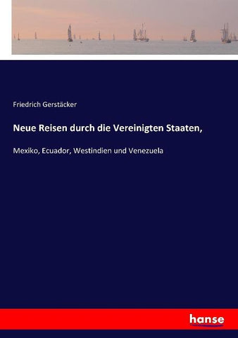 Neue Reisen durch die Vereinigten Staaten,
