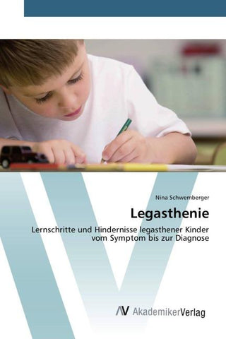 Legasthenie