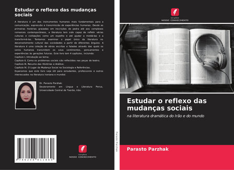 Estudar o reflexo das mudanças sociais