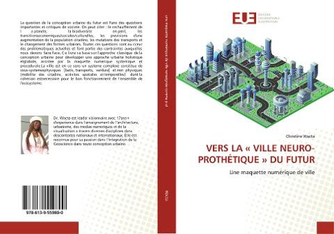 VERS LA ' VILLE NEURO-PROTHÉTIQUE ' DU FUTUR