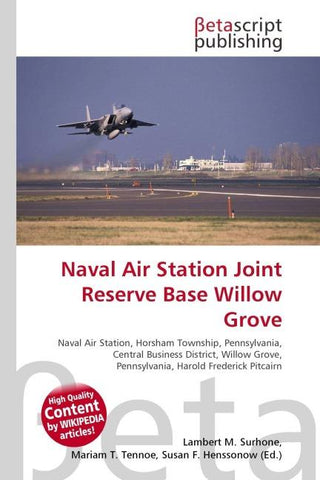 Naval Air Station Joint Reserve Base Willow Grove