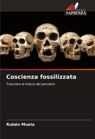 Coscienza fossilizzata