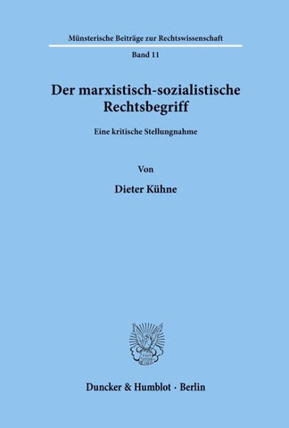 Der marxistisch-sozialistische Rechtsbegriff.
