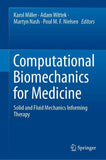Computational Biomechanics for Medicine