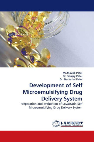 Development of Self Microemulsifying Drug Delivery System