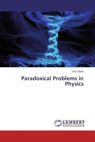 Paradoxical Problems in Physics