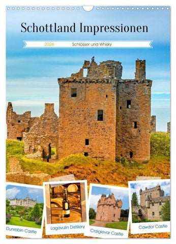 Schottland Impressionen - Schlösser und Whisky (Wandkalender 2026 DIN A3 hoch), CALVENDO Monatskalender