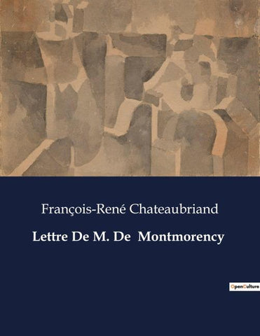Lettre De M. De  Montmorency