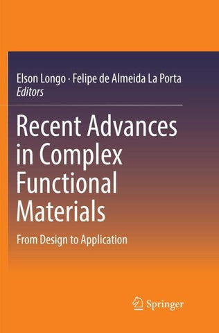 Recent Advances in Complex Functional Materials