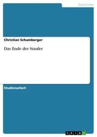 Das Ende der Staufer