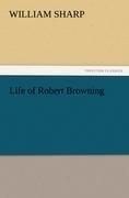 Life of Robert Browning