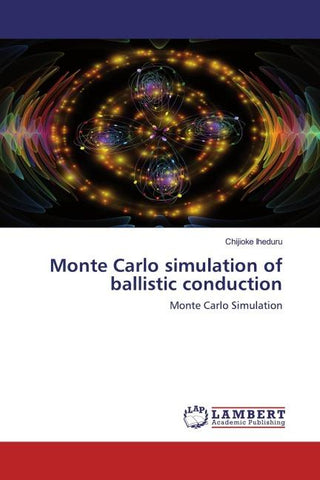 Monte Carlo simulation of ballistic conduction