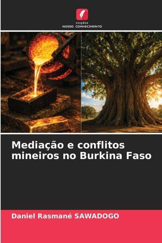 Mediação e conflitos mineiros no Burkina Faso