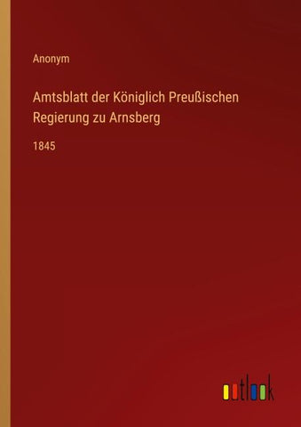Amtsblatt der Königlich Preußischen Regierung zu Arnsberg