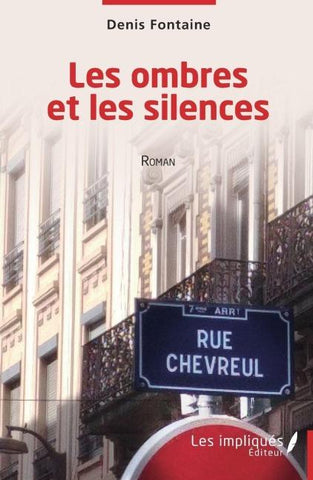 Les ombres et les silences